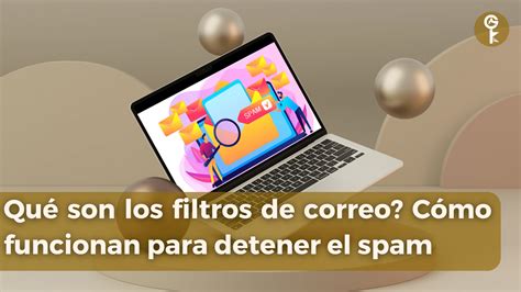 Gráfico que muestra la reducción del volumen de spam gracias a los filtros de correo electrónico.