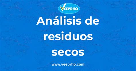 Diagrama explicando el concepto de residuo seco