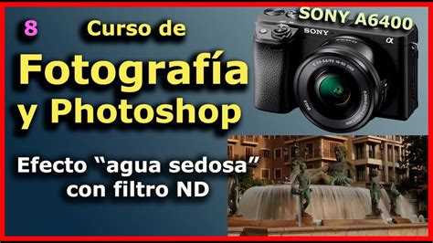 Ejemplo de fotografía con agua sedosa usando filtro ND