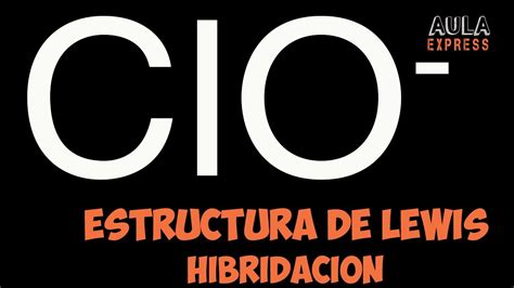 Estructura química del ion hipoclorito